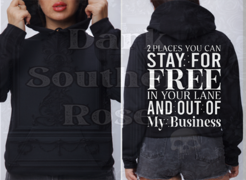 2 Places You Can Stay | Unisex Hoodie