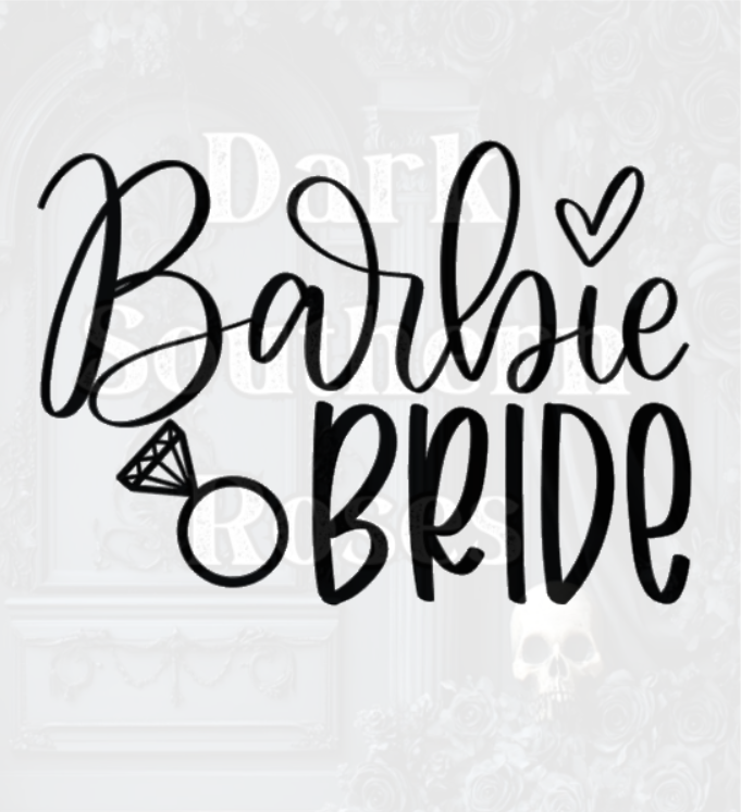 💎 Barbie Bride DTF Transfer | Bride Heat Transfer | Wedding Shirt Transfer | Dark Southern Roses