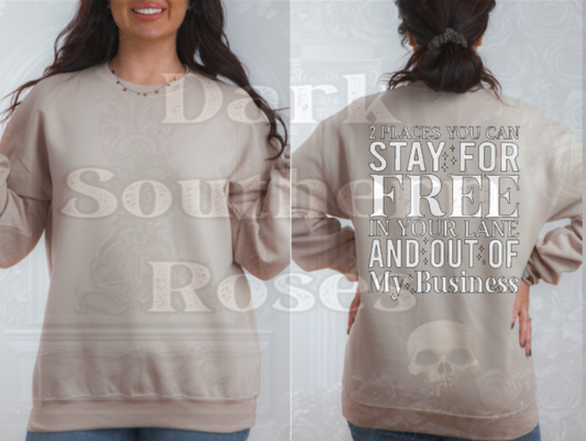 💀🔥 2 Places You Can Stay | Funny Cozy Sweatshirt