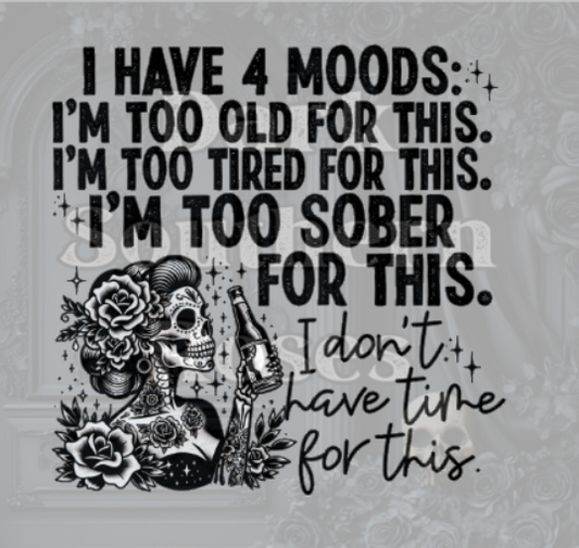 4 Moods | DTF Transfer