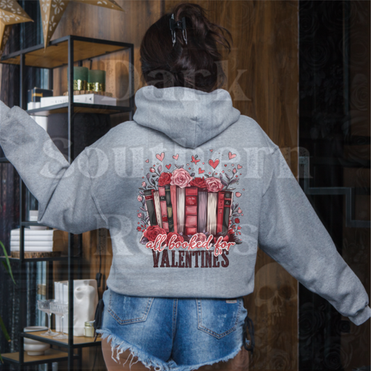 All Booked for Valentines | Valentine’s Book Lover Hoodie