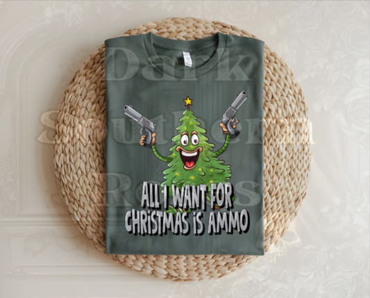 🎅 All I Want for Christmas Is Ammo | Unisex T-Shirt