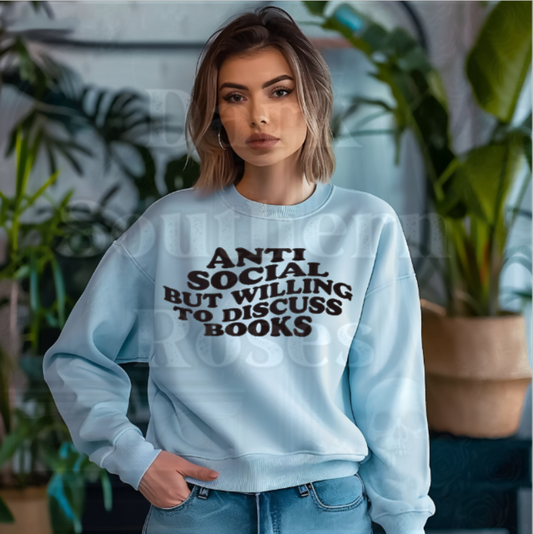 🖤 Anti Social But Willing to Discuss Books | Cozy Crewneck Sweater