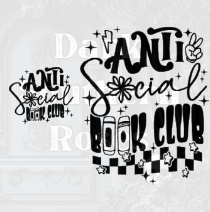 🖤 Anti Social Book Club | DTF Transfer Print