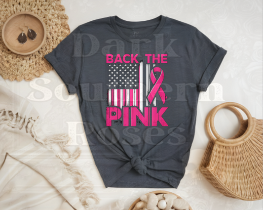 💖 Back the Pink T-Shirt | Breast Cancer Awareness Tee | Dark Southern Roses