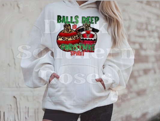 🎄Balls Deep in Christmas Spirit Hoodie | Funny Christmas Hoodie | Dark Southern Roses