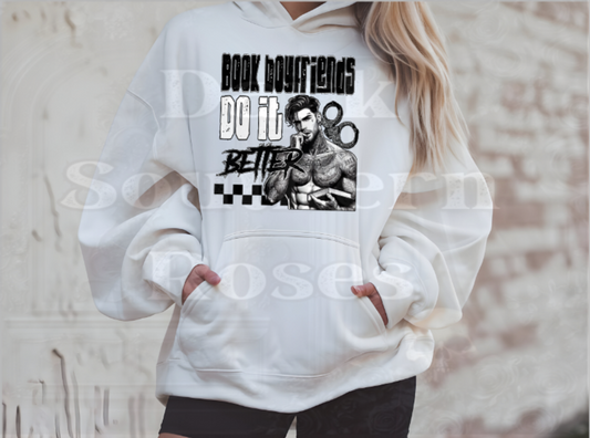Book Boyfriends Do It Better | Unisex Hoodie