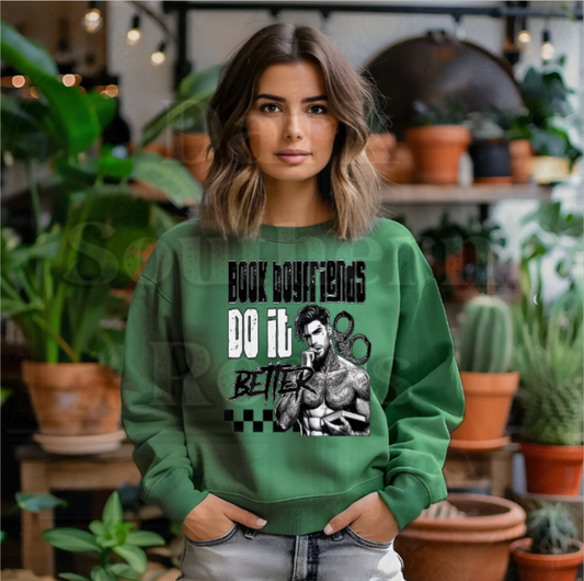 Book Boyfriends do it better sweater