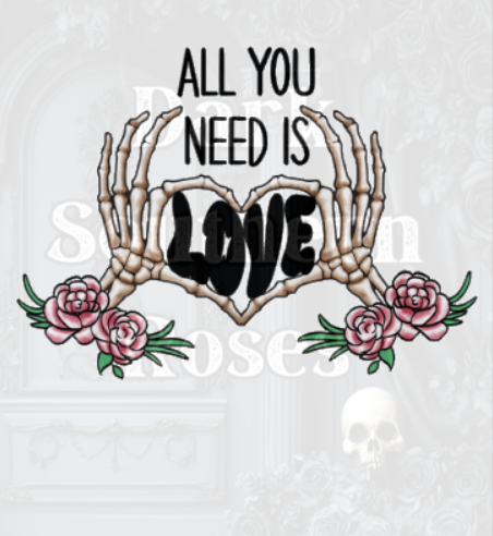 💘 All You Need Is Love | DTF Transfer Print